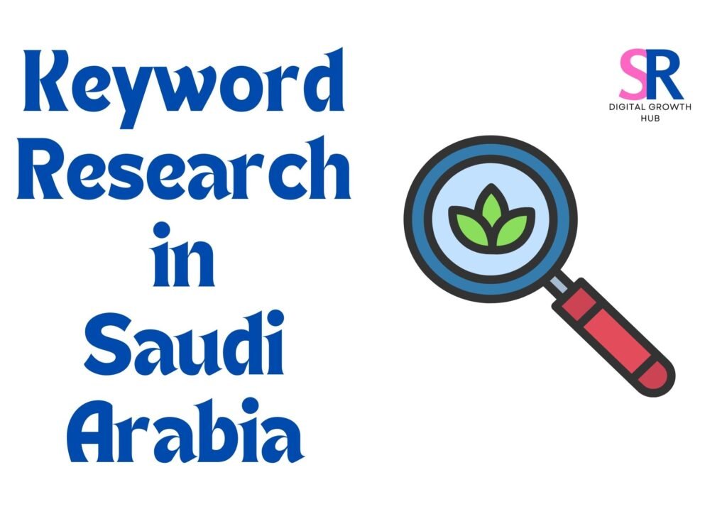 Keyword Research in Saudi Arabia